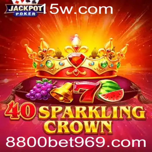Descubra o Fascinante Mundo do 40SparklingCrown em 8800bet.com